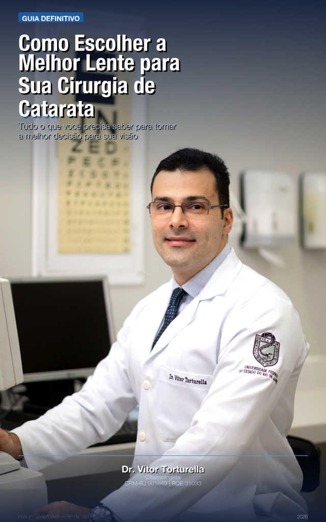 Capa do ebook Como Escolher a Melhor Lente para Catarata — Dr. Vitor Torturella